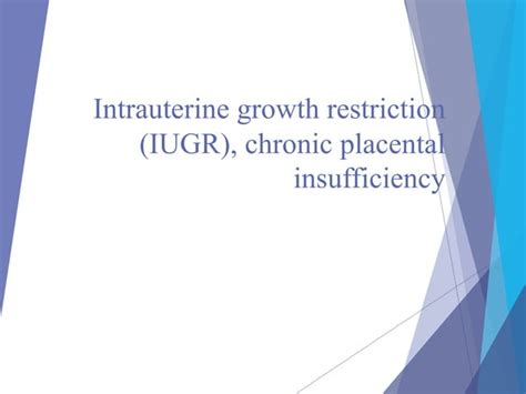 Intrauterine Growth Restriction Iugrpptx