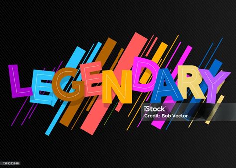 Legendary Word Written With Childrens Font Stock Illustration