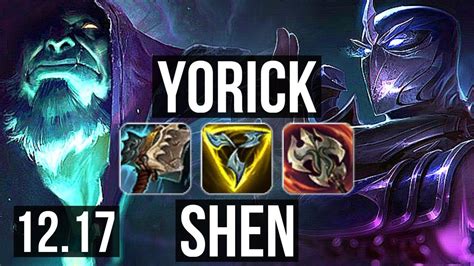 YORICK Vs SHEN TOP Rank 5 Yorick 6 1 2 400 Games Dominating