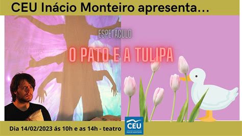 Espetáculo O Pato a Morte e a Tulipa CEU