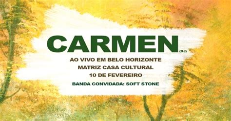 Carmen Rj E Soft Stone Ao Vivo Na Matriz Em Belo Horizonte