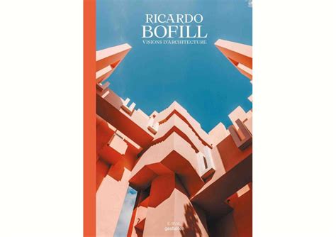 PublicaciÓn Ricardo Bofill Visions Darchitecture Fundación