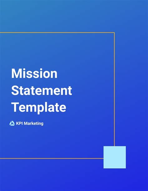 A Simple Guide to Writing a Powerful Mission Statement + Customizable Templates