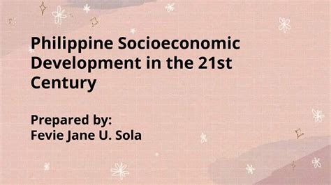 Solution Philippine Socioeconomic Development In The St Century