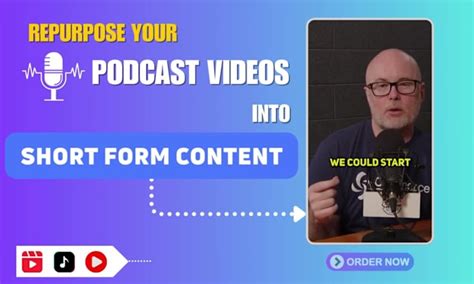 Repurpose Your Podcast Video Into Yt Shorts Ig Reels Or Tik Tok Videos