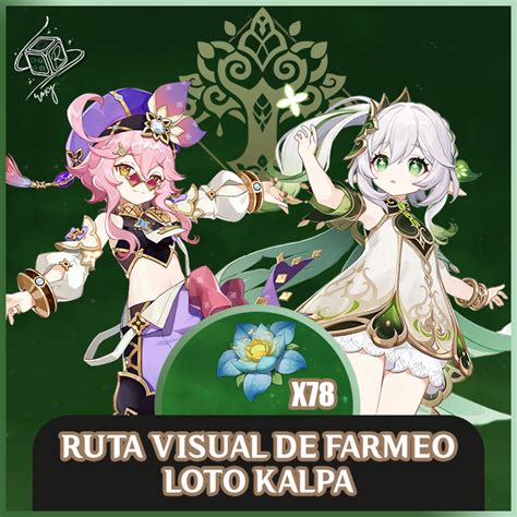 Versi N Ruta Visual De Farmeo De Kalpalata Lotus Para Nahida Y