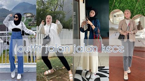 Ootd Jalan Jalan Kece Kekinian YouTube