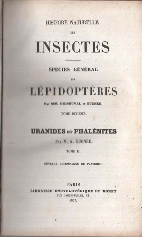 Histoire Naturelle Des Insectes Species G N Ral Des L Pidopt Res