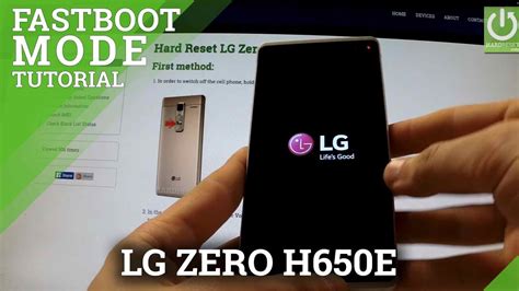 How To Open Fastboot Mode Lg Zero H E Enter And Quit Fastboot Youtube