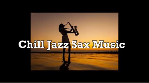 Chill Jazz Tenorsax Work Study Relaxing Background Music 3hours YouTube