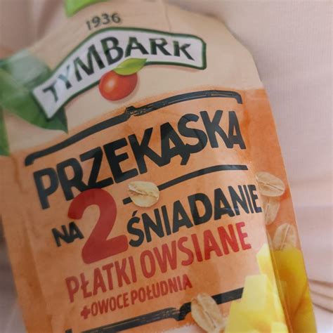 Przek Ska Na Niadanie P Atki Owsiane I Owoce Po Udnia Tymbark