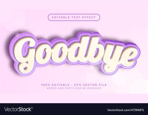 Goodbye 3d Editable Text Effect Template Vector Image