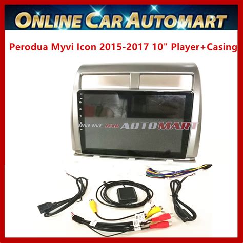 Perodua Myvi Icon 2015 2017 10 1 Inch Car Android Player Big Screen