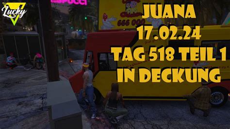 LuckyV GTA RP Juana In Deckung Tag 518 Teil 1 YouTube