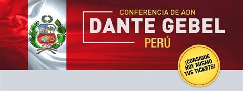 Conferencia De Adn Con Dante Gebel En Lima Perú 18 De Septiembre