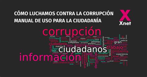 Cómo Luchar Contra La Corrupción Manual De Uso Para La Ciudadanía