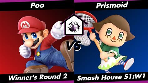 Smash House S1 W1 WR2 Prismoid Villager Vs Poo Mario YouTube