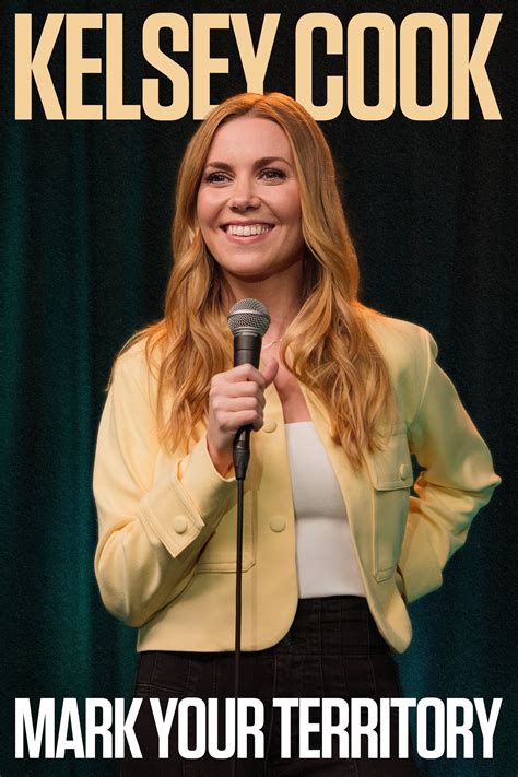 Kelsey Cook: Mark Your Territory (2025) - Posters — The Movie Database