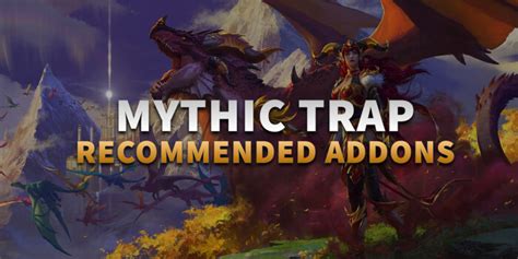 Addons - Mythic Trap