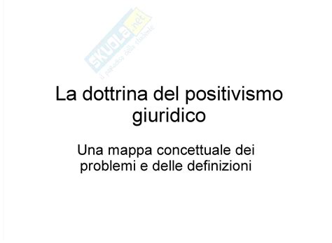 Filosofia Del Diritto La Dottrina Del Positivismo Giuridico Appunti