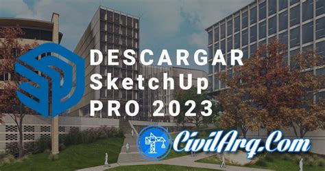 Descargar SketchUp Pro 2023 V23 0 367 Win Mac Multilenguaje