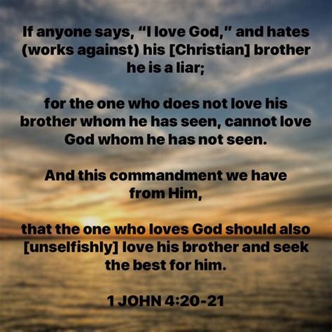 1 John 4 20 21 If Anyone Says “i Love God ” And Hates Works Against