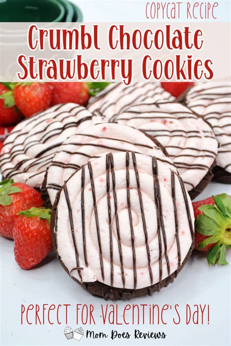 Copycat Crumbl Chocolate Strawberry Cookies Mom Does Reviews