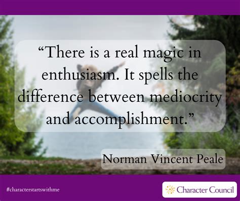 Enthusiasm Quotes - Character Council