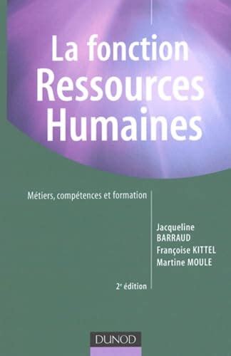 La fonction Ressources Humaines Métiers compétences et formation