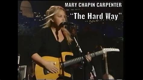 The Hard Way LIVE Mary Chapin Carpenter YouTube