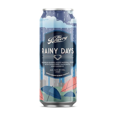 Rainy Days The Bruery