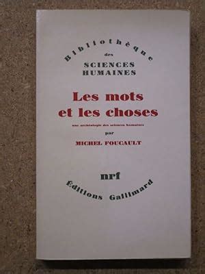 Les Mots Et Les Choses De Michel Foucault Edition Originale AbeBooks