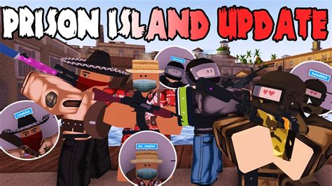 APOCALYPSE RISING 2 PRISON ISLAND UPDATE ROBLOX YouTube