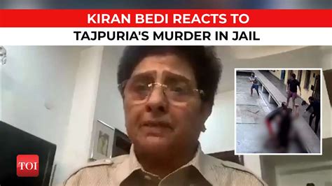 Tillu Tajpuria murder: Former I-G Prisons Kiran Bedi suggests ways to ...