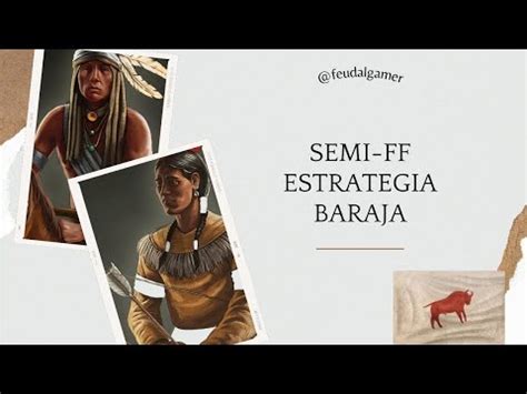 CONSEJOS LAKOTAS SEMI FF ESTRATEGIA Y BARAJA AGE OF EMPIRES