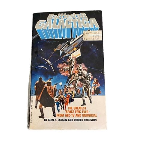 Other Vintage Book 1978 Battlestar Galactica By Glenn Larson And Robert Thurston Poshmark