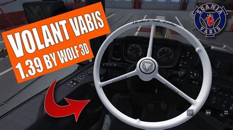 ETS2 1 39 VOLANTS VABIS BY WOLF 3D MAGNIFIQUES ET SKINABLES YouTube