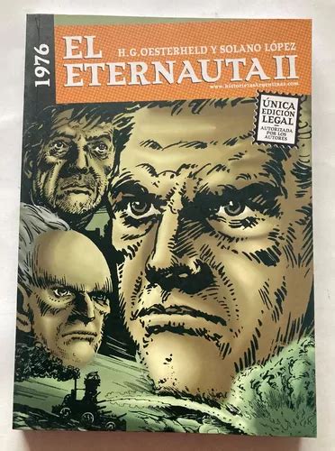 Comic De Autor El Eternauta Ii De H Oesterheld Y S López Cuotas