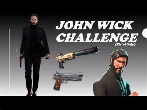 John Wick Challenge Fortnite Chapter 2 Season 2 YouTube