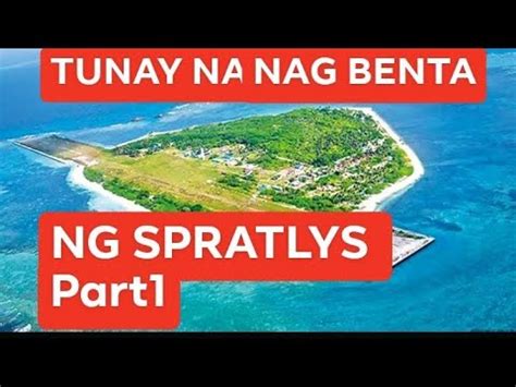 TUNAY NA NAG BENTA NG SPRATLYS SA GHINA KAPALIT NG PAG PIRMA SA