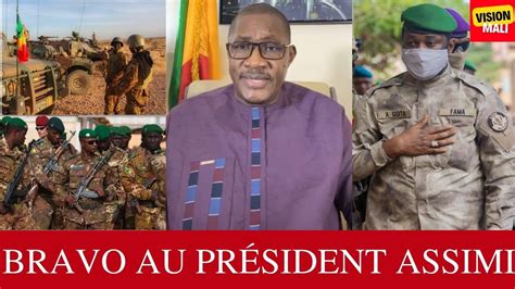 BRAVO AU PRÉSIDENT ASSIMI KEITA CHEICK OUMAR YouTube