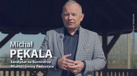 Kandydat Na Burmistrza Radoszyc Micha P Kala Pokazuje Spot Wyborczy