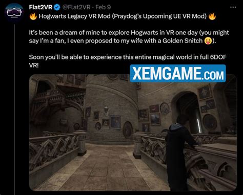 Hogwarts Legacy Vr Mod đang được Phát Triển Bởi Flat2vr