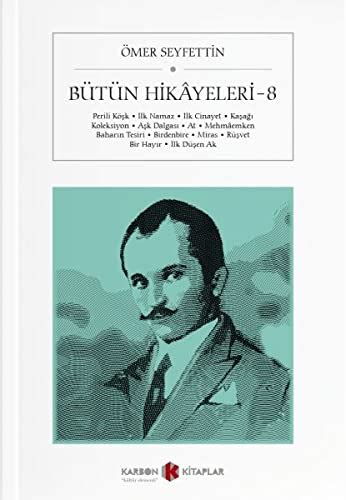 Mer Seyfettin B T N Hikayeleri By Mer Seyfettin Goodreads