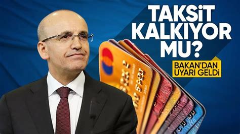 Bakan Mehmet Im Ek A Klad Kredi Kart Nda Taksit Kalk Yor Mu