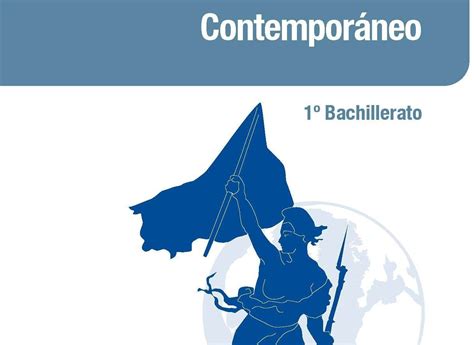 Mundo Contemporaneo - Guía completa sobre la historia del mundo contemporáneo: qué es, cómo ...