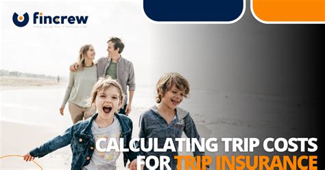 How To Calculate Trip Costs For Trip Insurance