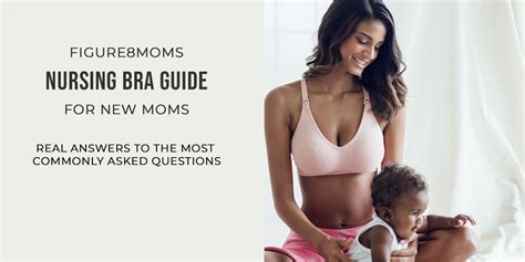 Nursing Bra Guide For New Moms Best Nursing Bras