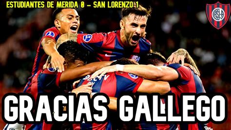 DEBUT EMOCIONANTE Análisis Estudiantes de Mérida 0 San Lorenzo 1