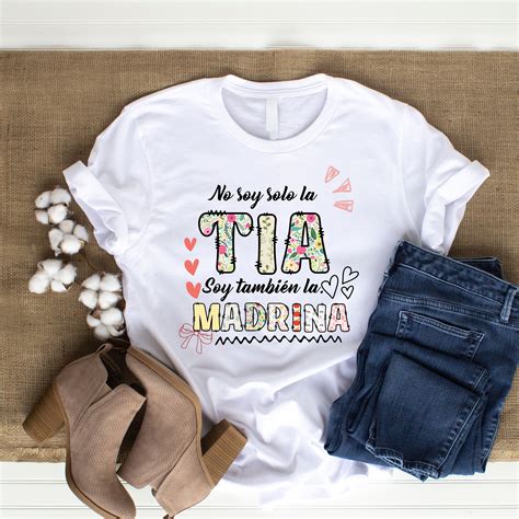 No Solo Soy La Tia Soy La Madrina/ Madrina Svg,madrina Shirt Svg,la
